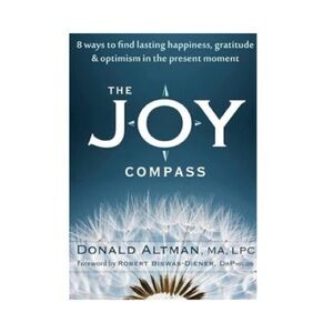 The Joy Compass by Donald Altman (Good Condition)
